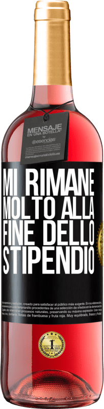 29,95 € Spedizione Gratuita | Vino rosato Edizione ROSÉ Mi rimane molto alla fine dello stipendio Etichetta Nera. Etichetta personalizzabile Vino giovane Raccogliere 2024 Tempranillo