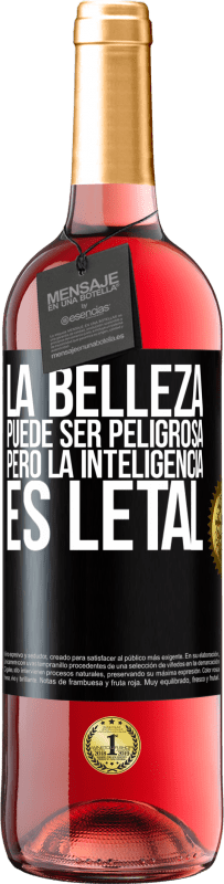 29,95 € Envío gratis | Vino Rosado Edición ROSÉ La belleza puede ser peligrosa, pero la inteligencia es letal Etiqueta Negra. Etiqueta personalizable Vino joven Cosecha 2024 Tempranillo