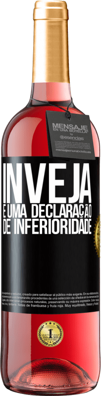 29,95 € Envio grátis | Vinho rosé Edição ROSÉ Inveja é uma declaração de inferioridade Etiqueta Preta. Etiqueta personalizável Vinho jovem Colheita 2024 Tempranillo