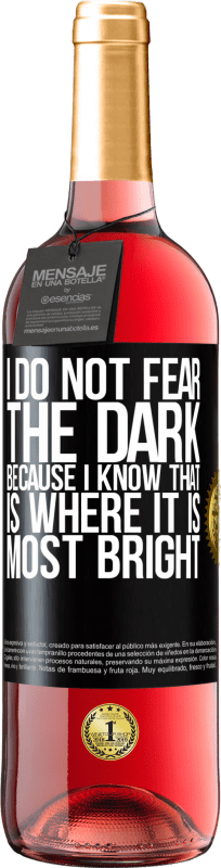 29,95 € Free Shipping | Rosé Wine ROSÉ Edition I do not fear the dark, because I know that is where it is most bright Black Label. Customizable label Young wine Harvest 2024 Tempranillo