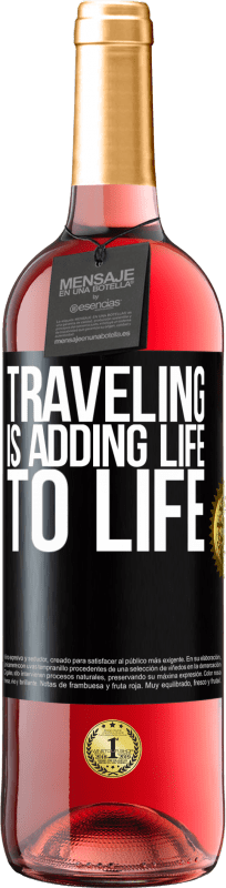 29,95 € Free Shipping | Rosé Wine ROSÉ Edition Traveling is adding life to life Black Label. Customizable label Young wine Harvest 2024 Tempranillo