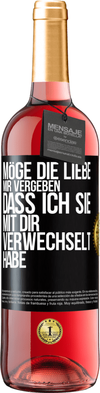 29,95 € Kostenloser Versand | Roséwein ROSÉ Ausgabe Möge die Liebe mir vergeben, dass ich sie mit dir verwechselt habe Schwarzes Etikett. Anpassbares Etikett Junger Wein Ernte 2024 Tempranillo