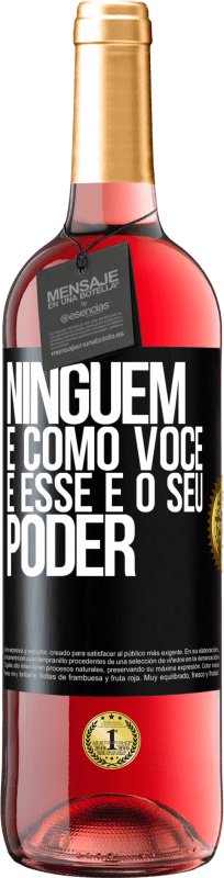 29,95 € Envio grátis | Vinho rosé Edição ROSÉ Ninguém é como você, e esse é o seu poder Etiqueta Preta. Etiqueta personalizável Vinho jovem Colheita 2024 Tempranillo