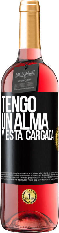 29,95 € Envio grátis | Vinho rosé Edição ROSÉ Tengo un alma y está cargada Etiqueta Preta. Etiqueta personalizável Vinho jovem Colheita 2024 Tempranillo