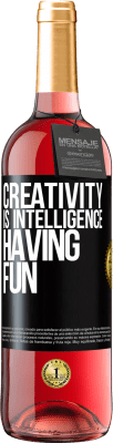 29,95 € Free Shipping | Rosé Wine ROSÉ Edition Creativity is intelligence having fun Black Label. Customizable label Young wine Harvest 2023 Tempranillo
