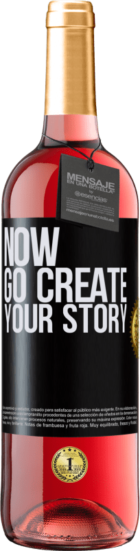 29,95 € Kostenloser Versand | Roséwein ROSÉ Ausgabe Now, go create your story Schwarzes Etikett. Anpassbares Etikett Junger Wein Ernte 2025 Tempranillo