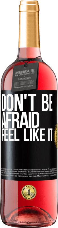 29,95 € Free Shipping | Rosé Wine ROSÉ Edition Don't be afraid, feel like it Black Label. Customizable label Young wine Harvest 2024 Tempranillo