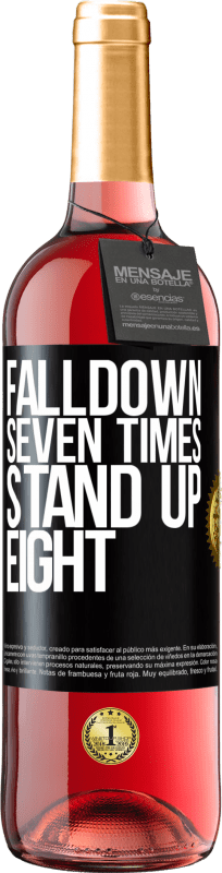 29,95 € Envio grátis | Vinho rosé Edição ROSÉ Falldown seven times. Stand up eight Etiqueta Preta. Etiqueta personalizável Vinho jovem Colheita 2025 Tempranillo