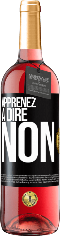 29,95 € Envoi gratuit | Vin rosé Édition ROSÉ Apprenez à dire non Étiquette Noire. Étiquette personnalisable Vin jeune Récolte 2023 Tempranillo