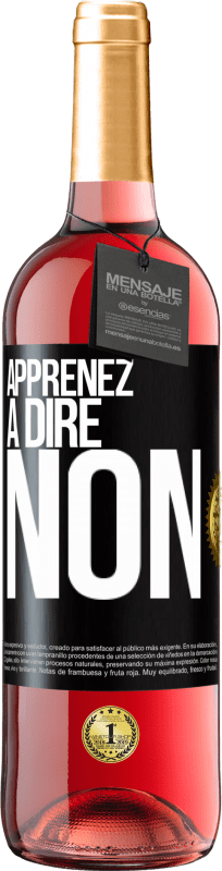 29,95 € Envoi gratuit | Vin rosé Édition ROSÉ Apprenez à dire non Étiquette Noire. Étiquette personnalisable Vin jeune Récolte 2024 Tempranillo