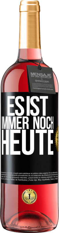 29,95 € Kostenloser Versand | Roséwein ROSÉ Ausgabe Es ist immer noch heute Schwarzes Etikett. Anpassbares Etikett Junger Wein Ernte 2024 Tempranillo