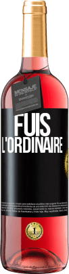 29,95 € Envoi gratuit | Vin rosé Édition ROSÉ Fuis l'ordinaire Étiquette Noire. Étiquette personnalisable Vin jeune Récolte 2023 Tempranillo