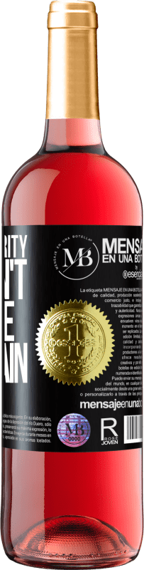 29,95 € Free Shipping | Rosé Wine ROSÉ Edition With authority you don't educate, you train Black Label. Customizable label Young wine Harvest 2022 Tempranillo