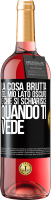 29,95 € Spedizione Gratuita | Vino rosato Edizione ROSÉ La cosa brutta del mio lato oscuro è che si schiarisce quando ti vede Etichetta Nera. Etichetta personalizzabile Vino giovane Raccogliere 2024 Tempranillo