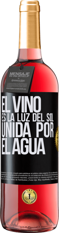 29,95 € Envío gratis | Vino Rosado Edición ROSÉ El vino es la luz del sol, unida por el agua Etiqueta Negra. Etiqueta personalizable Vino joven Cosecha 2024 Tempranillo