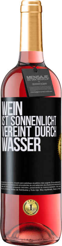 29,95 € Kostenloser Versand | Roséwein ROSÉ Ausgabe Wein ist Sonnenlicht, vereint durch Wasser Schwarzes Etikett. Anpassbares Etikett Junger Wein Ernte 2024 Tempranillo