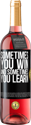 29,95 € 免费送货 | 桃红葡萄酒 ROSÉ版 有时候你会赢，有时候你会学 黑标. 可自定义的标签 青年酒 收成 2024 Tempranillo