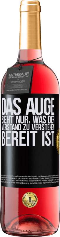 29,95 € Kostenloser Versand | Roséwein ROSÉ Ausgabe Das Auge sieht nur, was der Verstand zu verstehen bereit ist Schwarzes Etikett. Anpassbares Etikett Junger Wein Ernte 2024 Tempranillo