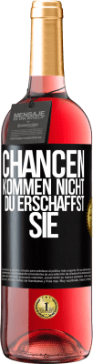 29,95 € Kostenloser Versand | Roséwein ROSÉ Ausgabe Chancen kommen nicht. Du erschaffst sie Schwarzes Etikett. Anpassbares Etikett Junger Wein Ernte 2025 Tempranillo
