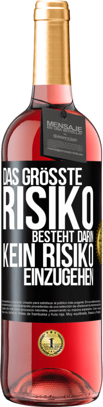 29,95 € Kostenloser Versand | Roséwein ROSÉ Ausgabe Das größte Risiko besteht darin, kein Risiko einzugehen Schwarzes Etikett. Anpassbares Etikett Junger Wein Ernte 2024 Tempranillo