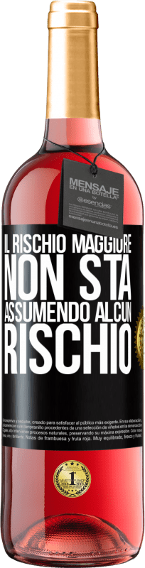 29,95 € Spedizione Gratuita | Vino rosato Edizione ROSÉ Il rischio maggiore non sta assumendo alcun rischio Etichetta Nera. Etichetta personalizzabile Vino giovane Raccogliere 2024 Tempranillo