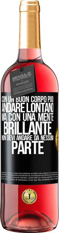 29,95 € Spedizione Gratuita | Vino rosato Edizione ROSÉ Con un buon corpo puoi andare lontano, ma con una mente brillante non devi andare da nessuna parte Etichetta Nera. Etichetta personalizzabile Vino giovane Raccogliere 2024 Tempranillo