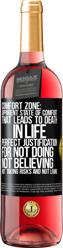 29,95 € Free Shipping | Rosé Wine ROSÉ Edition Comfort zone: Apparent state of comfort that leads to death in life. Perfect justification for not doing, not believing, not Black Label. Customizable label Young wine Harvest 2023 Tempranillo