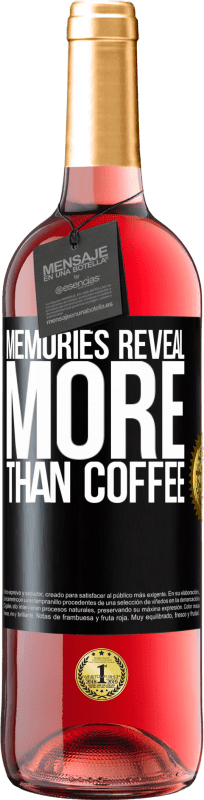 29,95 € 送料無料 | ロゼワイン ROSÉエディション 思い出はコーヒー以上のものを明らかにする ブラックラベル. カスタマイズ可能なラベル 若いワイン 収穫 2023 Tempranillo