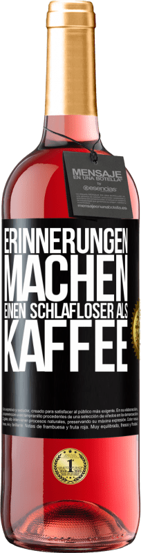 29,95 € Kostenloser Versand | Roséwein ROSÉ Ausgabe Erinnerungen machen einen schlafloser als Kaffee Schwarzes Etikett. Anpassbares Etikett Junger Wein Ernte 2024 Tempranillo