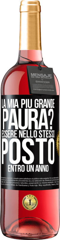 29,95 € Spedizione Gratuita | Vino rosato Edizione ROSÉ la mia più grande paura? Essere nello stesso posto entro un anno Etichetta Nera. Etichetta personalizzabile Vino giovane Raccogliere 2024 Tempranillo