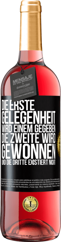 29,95 € Kostenloser Versand | Roséwein ROSÉ Ausgabe Die erste Gelegenheit wird einem gegeben, die Zweite wird gewonnen und die Dritte existiert nicht Schwarzes Etikett. Anpassbares Etikett Junger Wein Ernte 2024 Tempranillo