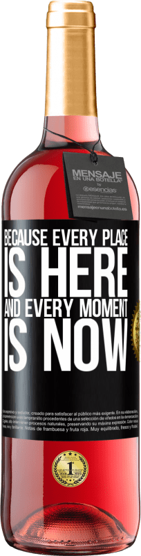 29,95 € Free Shipping | Rosé Wine ROSÉ Edition Because every place is here and every moment is now Black Label. Customizable label Young wine Harvest 2022 Tempranillo