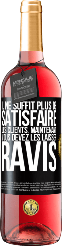 29,95 € Envoi gratuit | Vin rosé Édition ROSÉ Il ne suffit plus de satisfaire les clients. Maintenant vous devez les laisser ravis Étiquette Noire. Étiquette personnalisable Vin jeune Récolte 2024 Tempranillo