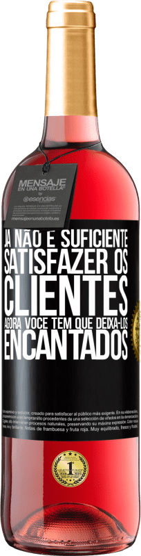 29,95 € Envio grátis | Vinho rosé Edição ROSÉ Já não é suficiente satisfazer os clientes. Agora você tem que deixá-los encantados Etiqueta Preta. Etiqueta personalizável Vinho jovem Colheita 2024 Tempranillo