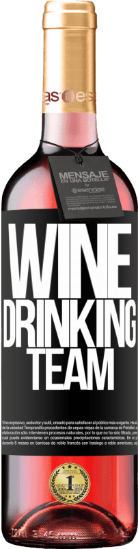 29,95 € Envoi gratuit | Vin rosé Édition ROSÉ Wine drinking team Étiquette Noire. Étiquette personnalisable Vin jeune Récolte 2023 Tempranillo