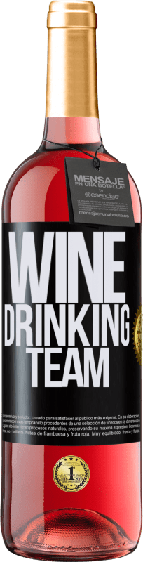 29,95 € Envío gratis | Vino Rosado Edición ROSÉ Wine drinking team Etiqueta Negra. Etiqueta personalizable Vino joven Cosecha 2023 Tempranillo
