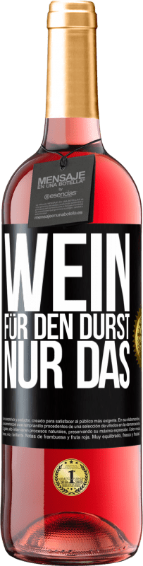 29,95 € Kostenloser Versand | Roséwein ROSÉ Ausgabe Wein für den Durst. Nur das Schwarzes Etikett. Anpassbares Etikett Junger Wein Ernte 2025 Tempranillo