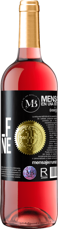 29,95 € Free Shipping | Rosé Wine ROSÉ Edition Me, myself and wine Black Label. Customizable label Young wine Harvest 2022 Tempranillo