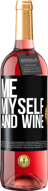 29,95 € Envio grátis | Vinho rosé Edição ROSÉ Me, myself and wine Etiqueta Preta. Etiqueta personalizável Vinho jovem Colheita 2023 Tempranillo