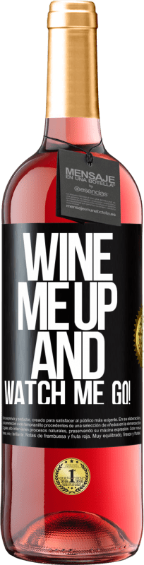 29,95 € 送料無料 | ロゼワイン ROSÉエディション Wine me up and watch me go! ブラックラベル. カスタマイズ可能なラベル 若いワイン 収穫 2024 Tempranillo