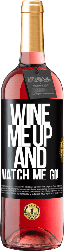 29,95 € Spedizione Gratuita | Vino rosato Edizione ROSÉ Wine me up and watch me go! Etichetta Nera. Etichetta personalizzabile Vino giovane Raccogliere 2024 Tempranillo