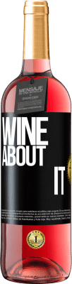 29,95 € Free Shipping | Rosé Wine ROSÉ Edition Wine about it Black Label. Customizable label Young wine Harvest 2024 Tempranillo