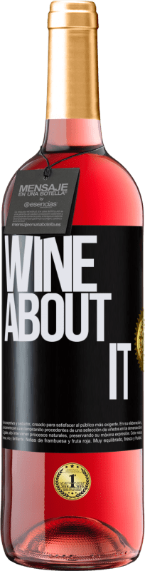 29,95 € Kostenloser Versand | Roséwein ROSÉ Ausgabe Wine about it Schwarzes Etikett. Anpassbares Etikett Junger Wein Ernte 2025 Tempranillo