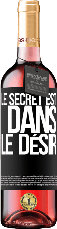 29,95 € Envoi gratuit | Vin rosé Édition ROSÉ Le secret est dans le désir Étiquette Noire. Étiquette personnalisable Vin jeune Récolte 2024 Tempranillo