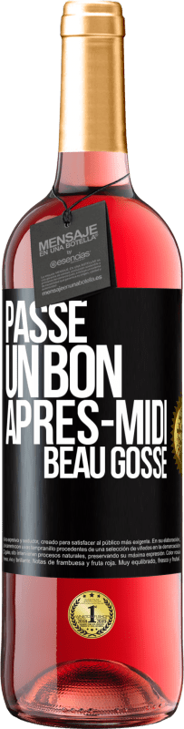 29,95 € Envoi gratuit | Vin rosé Édition ROSÉ Passe un bon après-midi, beau gosse Étiquette Noire. Étiquette personnalisable Vin jeune Récolte 2023 Tempranillo