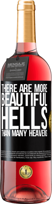 29,95 € 送料無料 | ロゼワイン ROSÉエディション 多くの天国よりも美しい地獄があります ブラックラベル. カスタマイズ可能なラベル 若いワイン 収穫 2023 Tempranillo