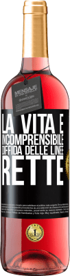 29,95 € Spedizione Gratuita | Vino rosato Edizione ROSÉ La vita è incomprensibile, diffida delle linee rette Etichetta Nera. Etichetta personalizzabile Vino giovane Raccogliere 2023 Tempranillo