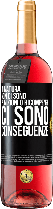 29,95 € Spedizione Gratuita | Vino rosato Edizione ROSÉ In natura non ci sono punizioni o ricompense, ci sono conseguenze Etichetta Nera. Etichetta personalizzabile Vino giovane Raccogliere 2024 Tempranillo