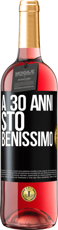 29,95 € Spedizione Gratuita | Vino rosato Edizione ROSÉ A 30 anni, sto benissimo Etichetta Nera. Etichetta personalizzabile Vino giovane Raccogliere 2024 Tempranillo