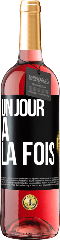 29,95 € Envoi gratuit | Vin rosé Édition ROSÉ Un jour à la fois Étiquette Noire. Étiquette personnalisable Vin jeune Récolte 2023 Tempranillo